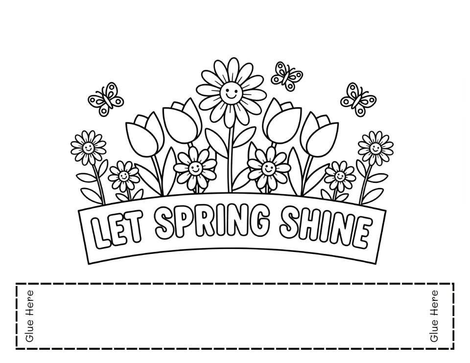 Let Spring Shine crown coloring page: tulips and smiling daisies under butterflies, with a glue-here strip to form the band