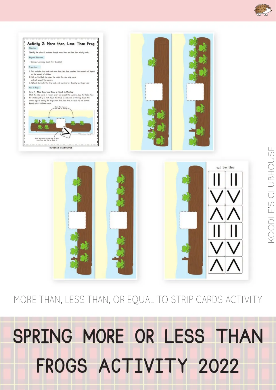 Spring More or Less Than Frogs cover: frog-on-a-log strip cards, instruction sheet and >, < and = sign tiles to cut out