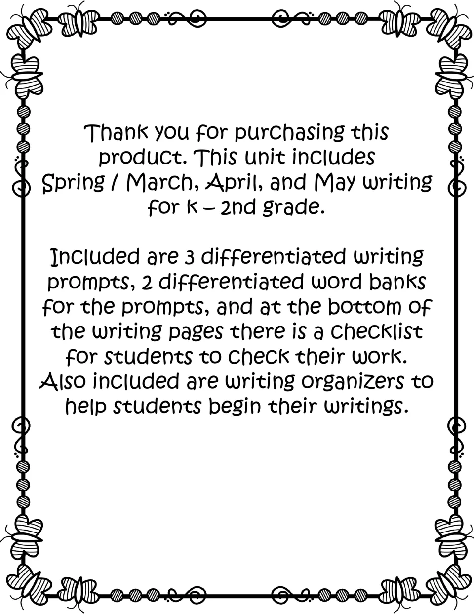 Unit overview: 3 differentiated writing prompts, 2 word banks, a student self-check list and organizers to start writing