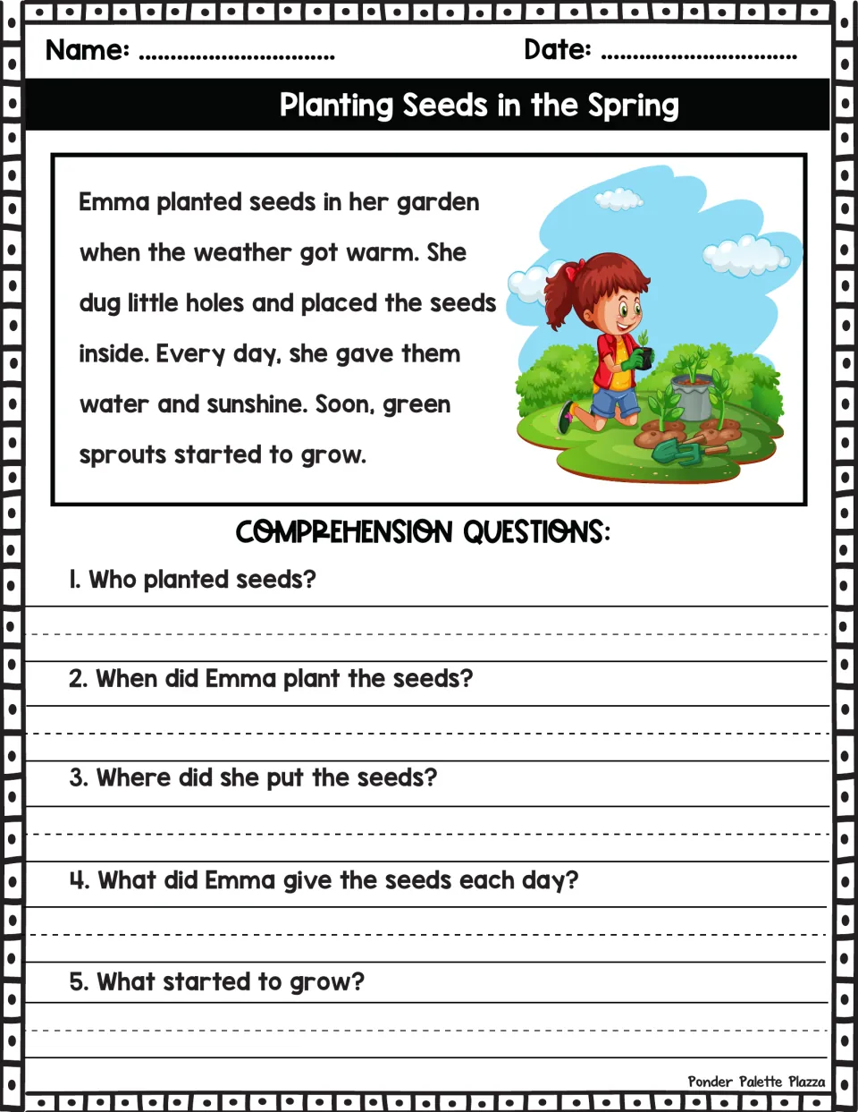 Planting Seeds in the Spring: students read a short story about Emma's garden and answer 5 comprehension questions