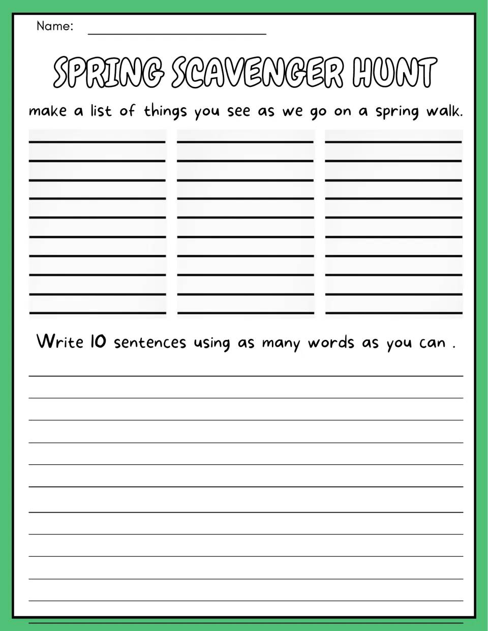Walk vocabulary to sentences: students list what they see, then write 10 sentences using as many words as they can