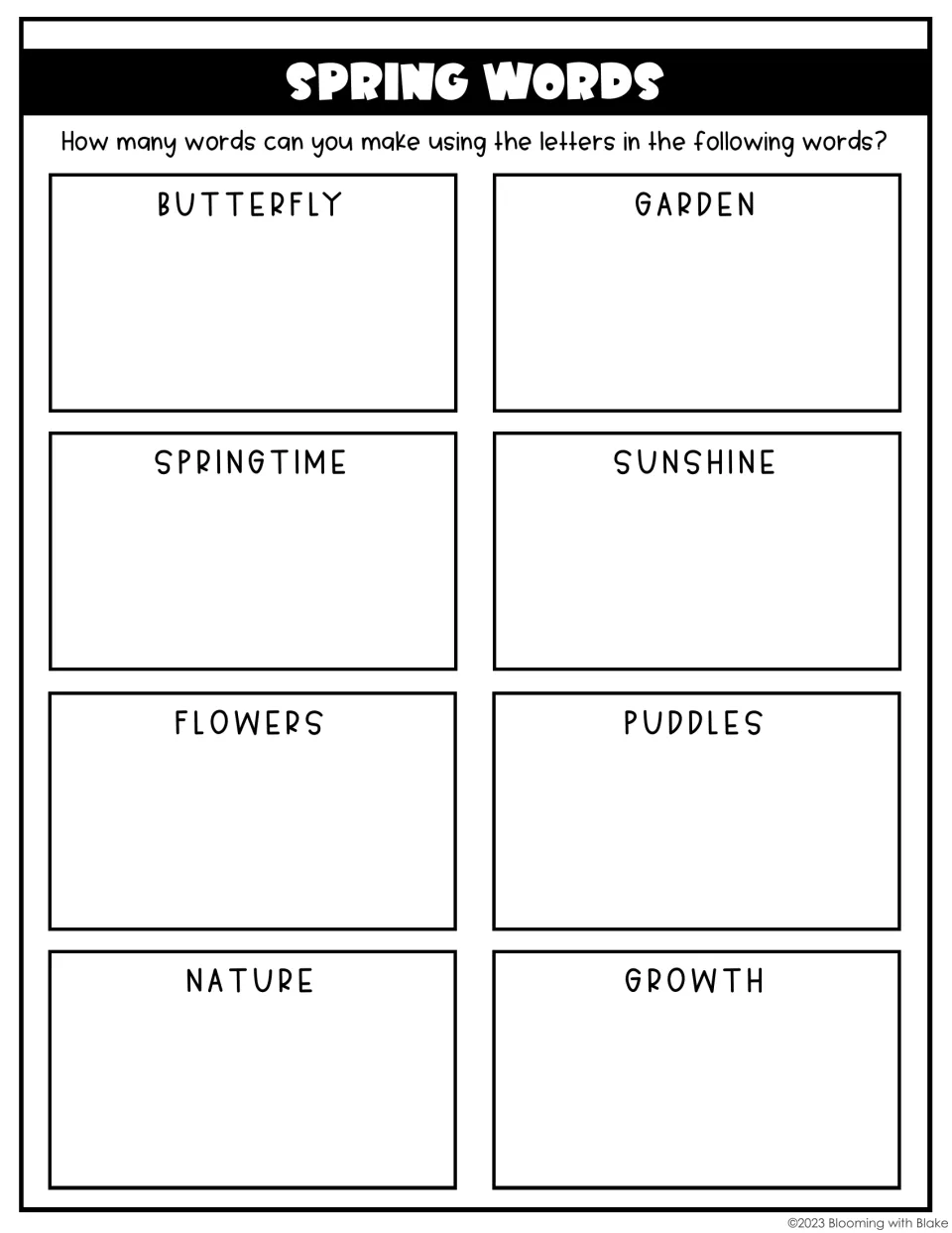 Spring words: students make as many words as they can from the letters in butterfly, garden, sunshine and five more