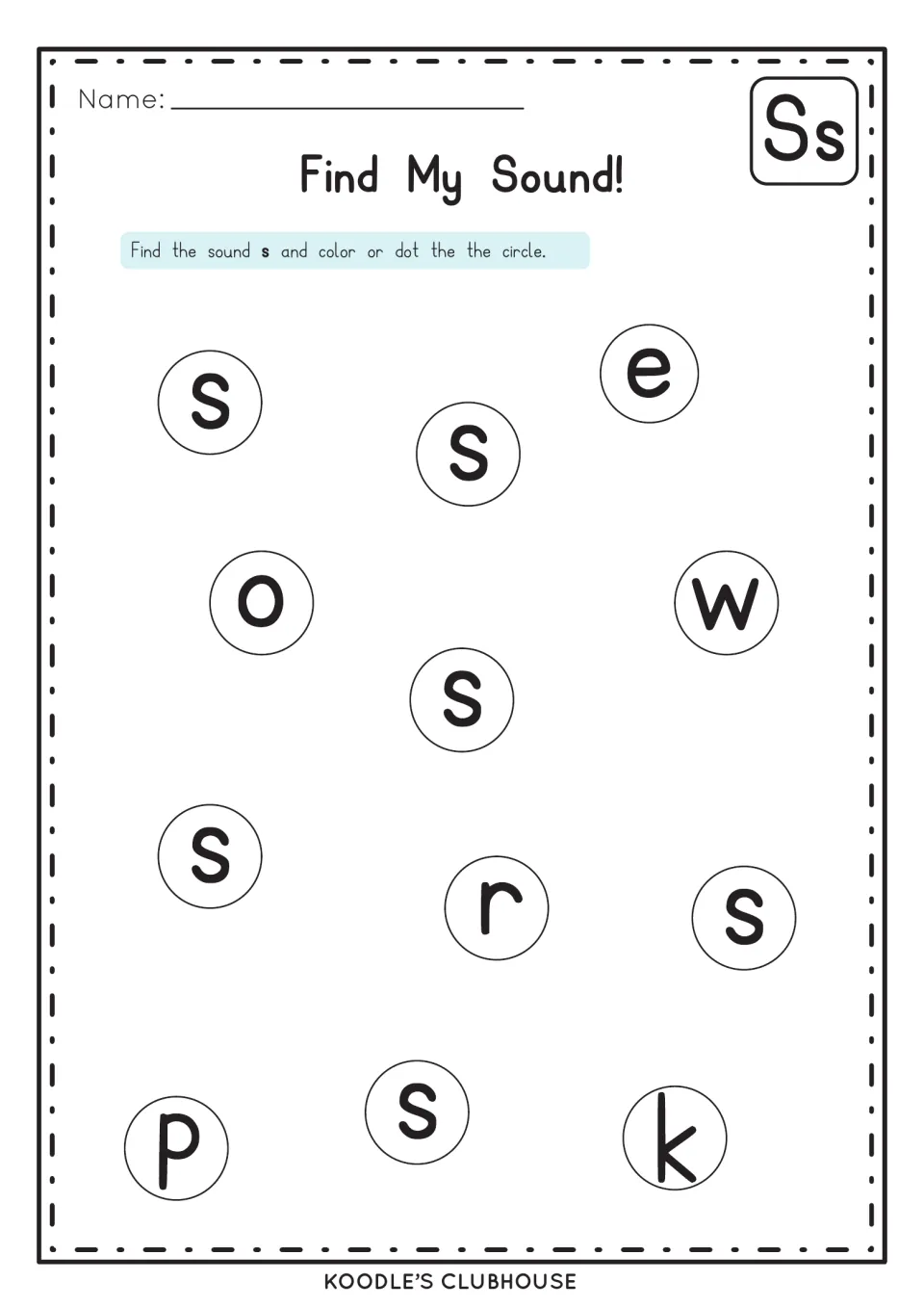 Find My Sound for letter s: students color or dot each circle holding s among letters like o, w, r, p and k