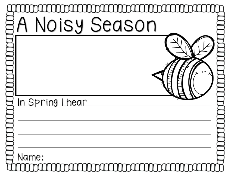 A Noisy Season: students draw and complete 'In Spring I hear' to describe spring sounds, shown with a bumblebee
