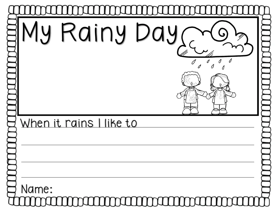 My Rainy Day: students draw and finish 'When it rains I like to' about rainy days, with two kids under a rain cloud