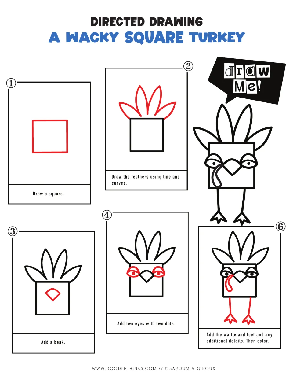 Wacky square turkey directed drawing: six steps from a square to feathers, beak, eyes, wattle and feet, then color