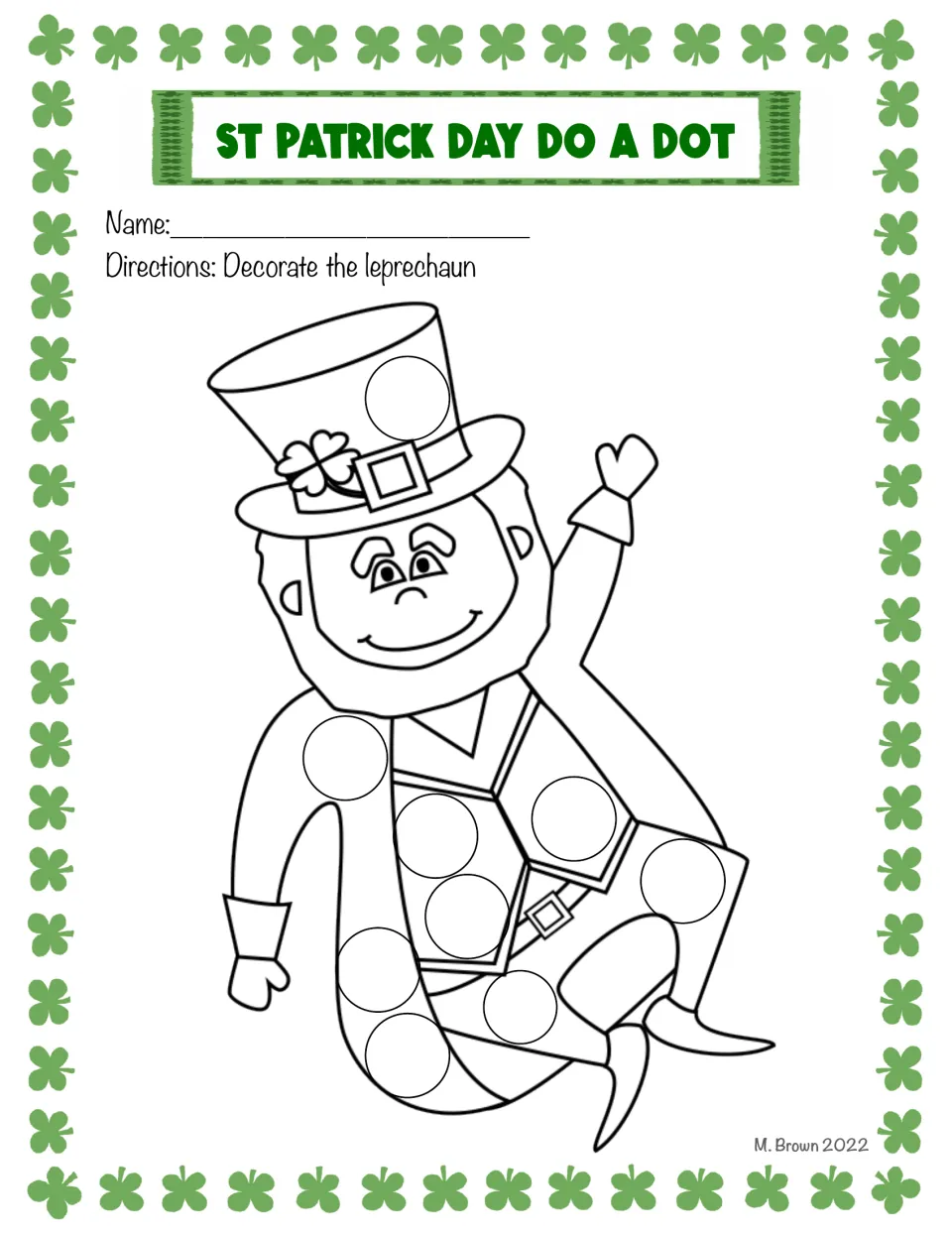 Dancing leprechaun dot art: students stamp dots in the circles on his top hat, vest and legs to decorate the leprechaun