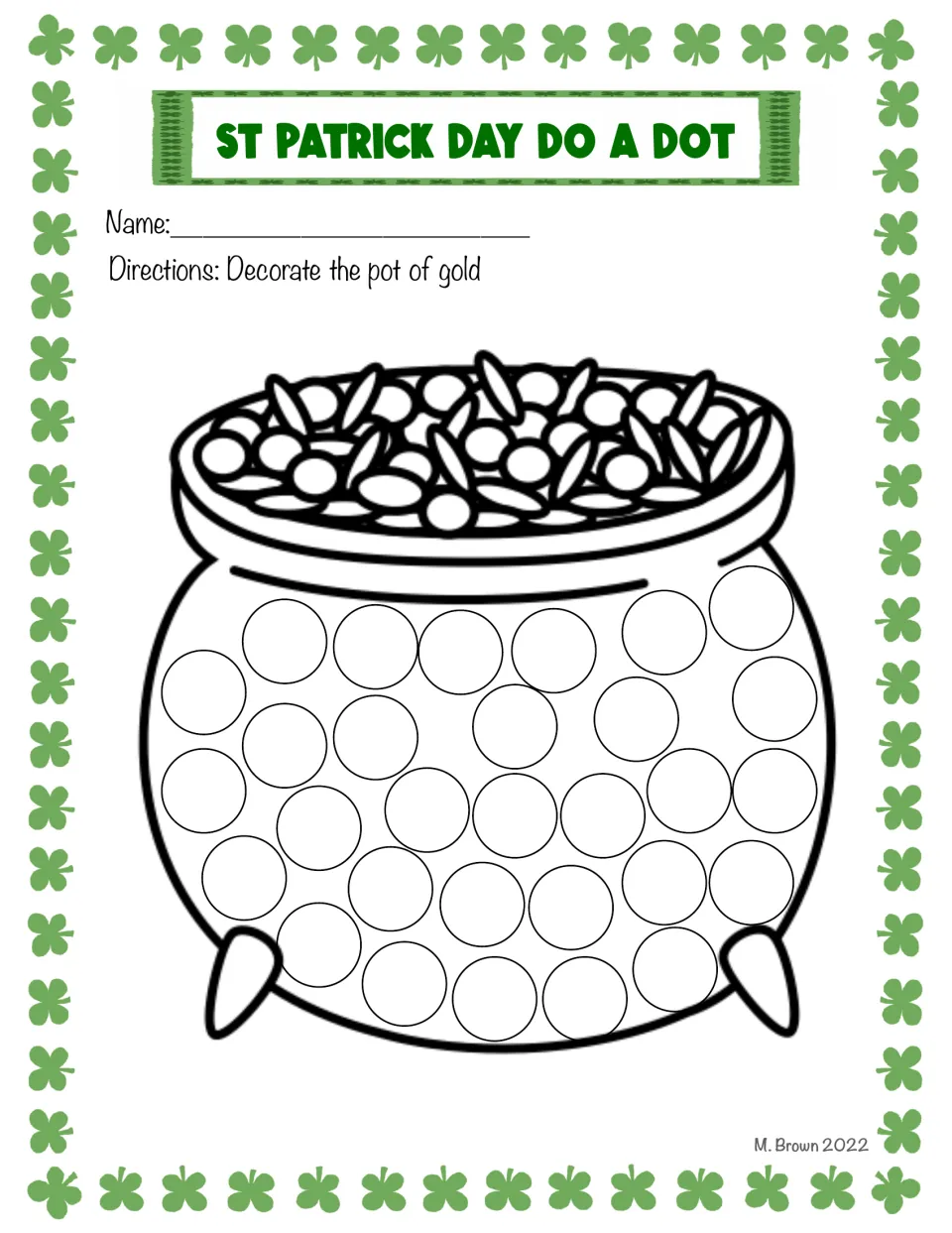 Pot of gold dot art: students fill the circles covering a coin-topped pot of gold with dot markers or round stickers