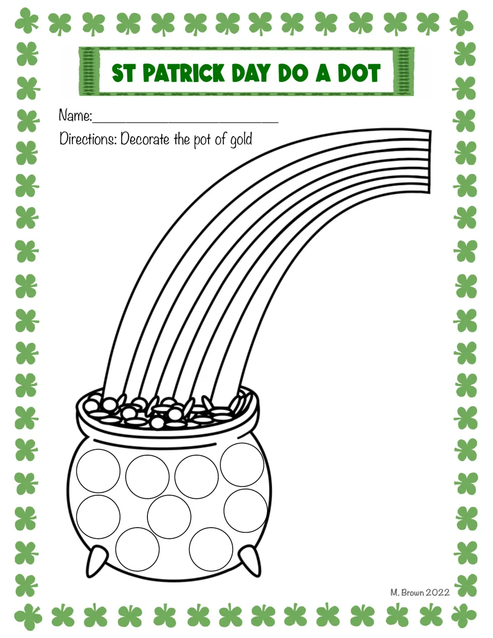 Rainbow and pot of gold dot art: students dot the circles on a coin-filled pot sitting under a big arching rainbow