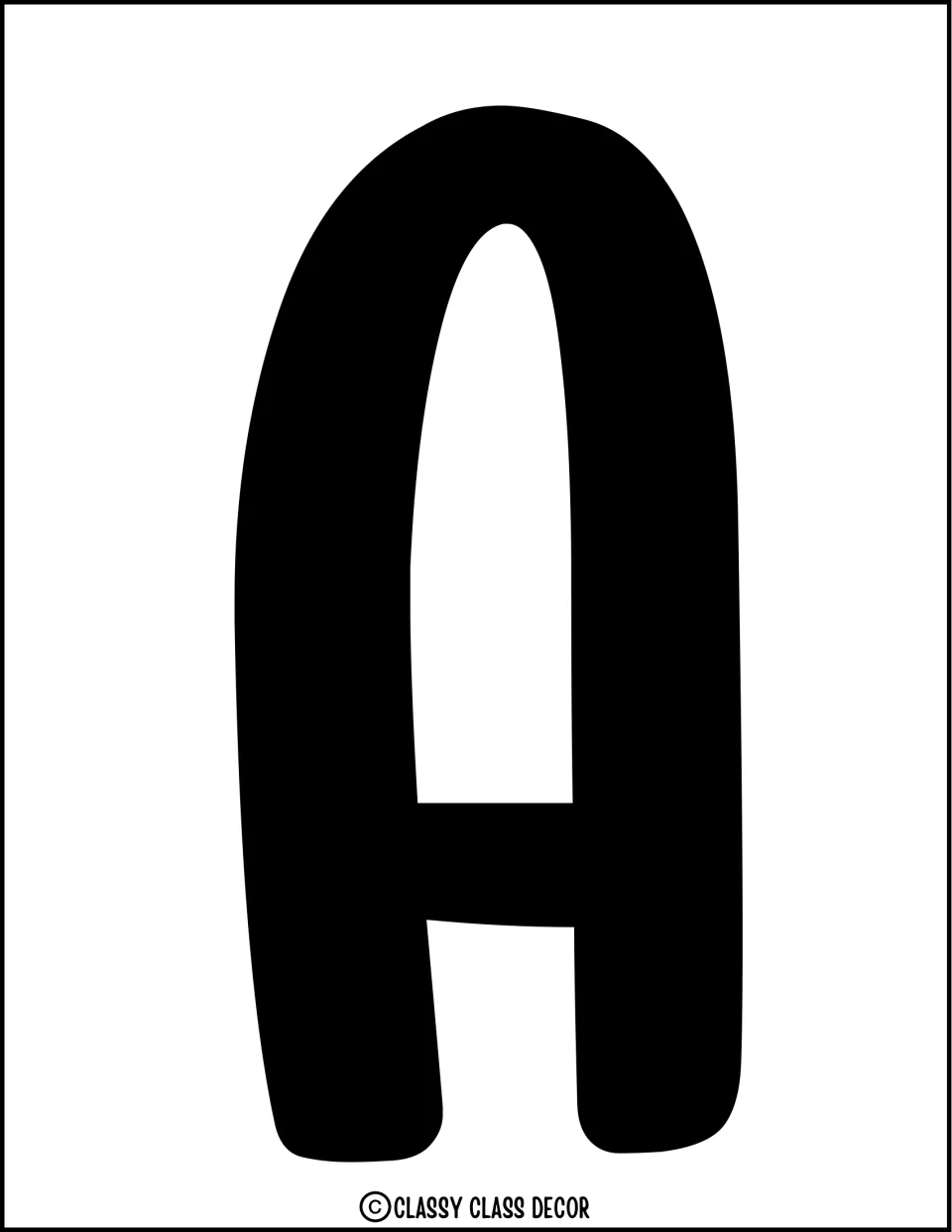 Solid black letter A for the bulletin board or door display message 'You Are Worth More Than Gold'