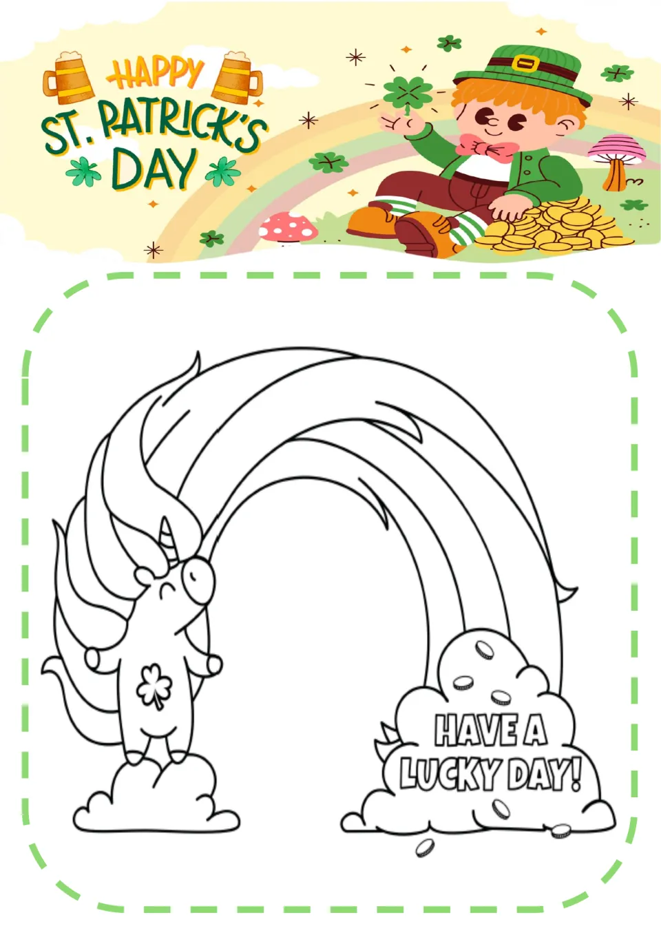 Unicorn coloring page: students color a unicorn whose mane arcs like a rainbow to a cloud reading Have a Lucky Day!