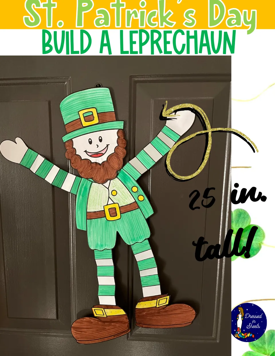 St. Patrick's Day Build a Leprechaun cover: a colored paper leprechaun in a green hat on a door, labeled 25 in. tall