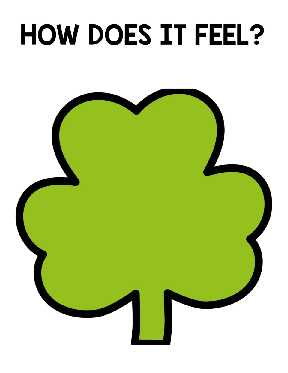 Playdough mat headed “HOW DOES IT FEEL?” has a blank green clover for building faces to match emotion cards.