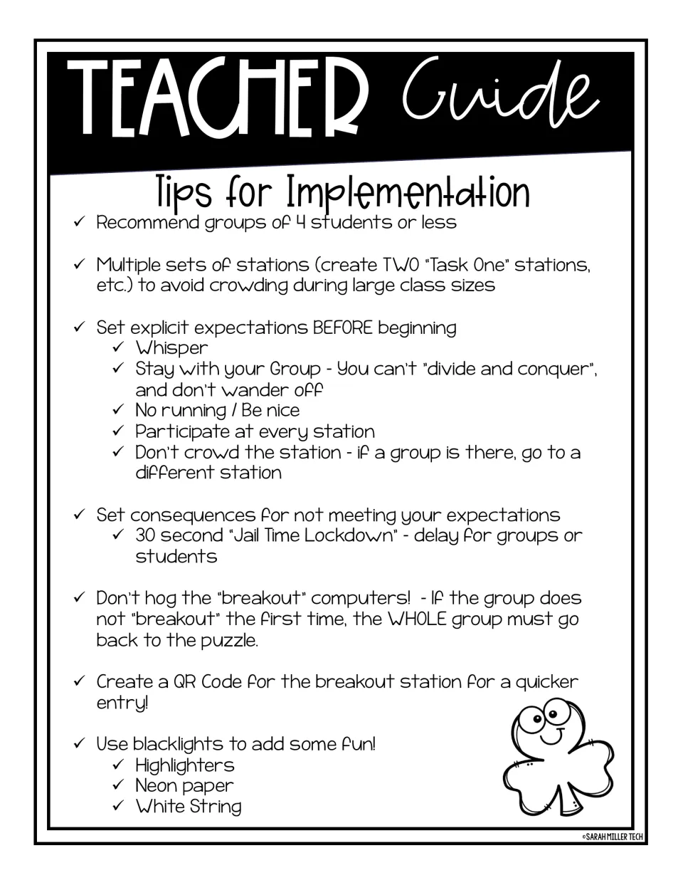 Tips for implementation: groups of 4 or fewer, duplicate stations, rules, Jail Time Lockdown and blacklight ideas