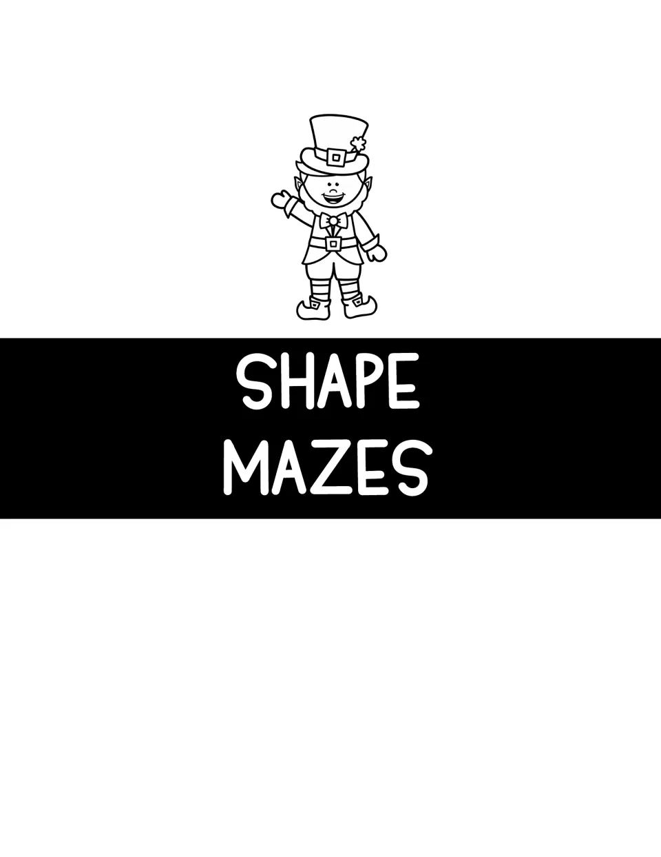Shape Mazes section divider with a waving leprechaun, introducing the St. Patrick's Day mazes that follow