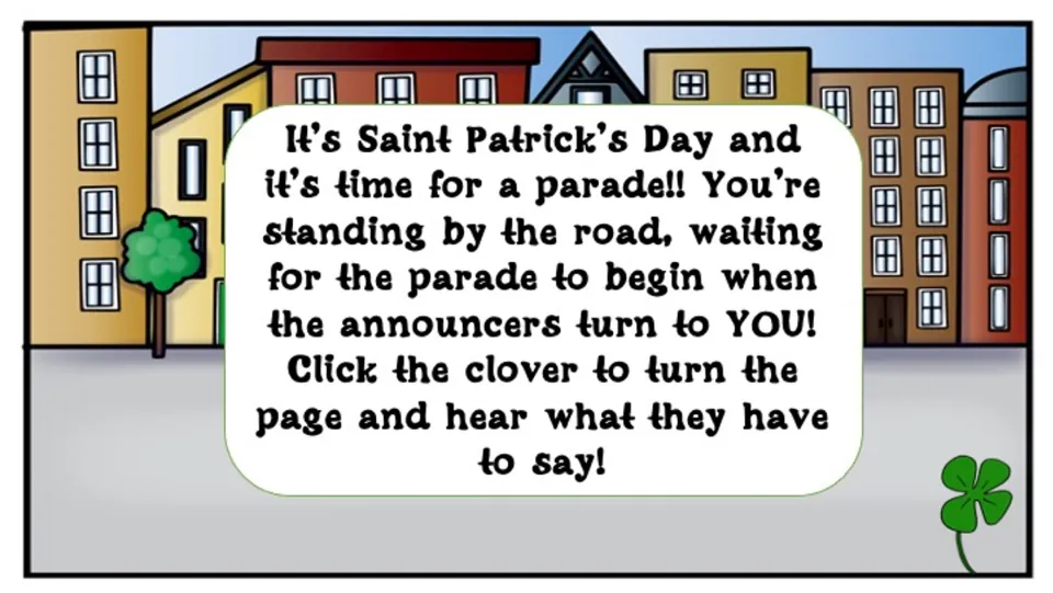 Story introduction places students beside the parade route and asks them to click the clover to continue.