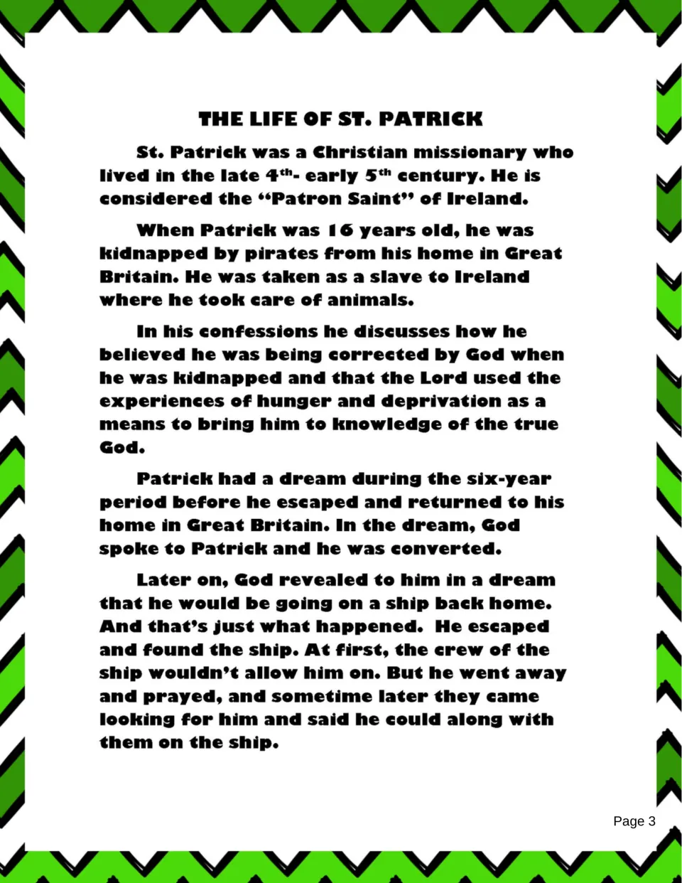 Biography part 1 describes Patrick's kidnapping at age 16, slavery in Ireland, dreams, and escape by ship