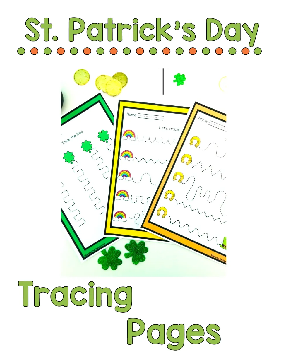 Cover of St. Patrick's Day Tracing Pages, showing sample tracing activities with varied dotted paths