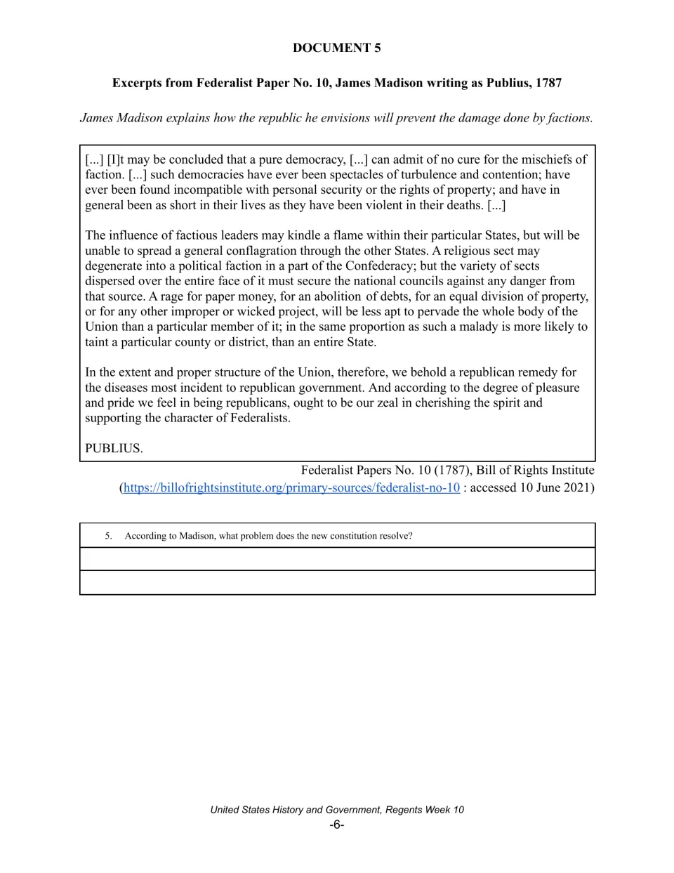 Document 5: James Madison's Federalist No. 10 on factions, asking what problem the new Constitution resolves