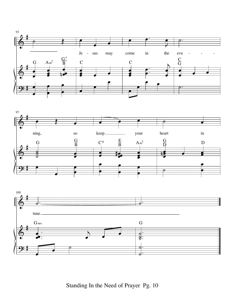 Closing measures 93-101 in G major: "Jesus may come in the evening, so keep your heart in tune" ending on a held G chord