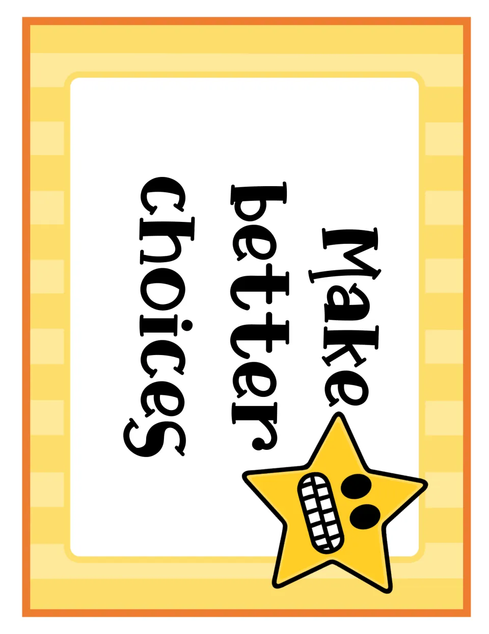 Make better choices behavior card: lower clip chart level, with one grimacing star emoji showing clenched teeth