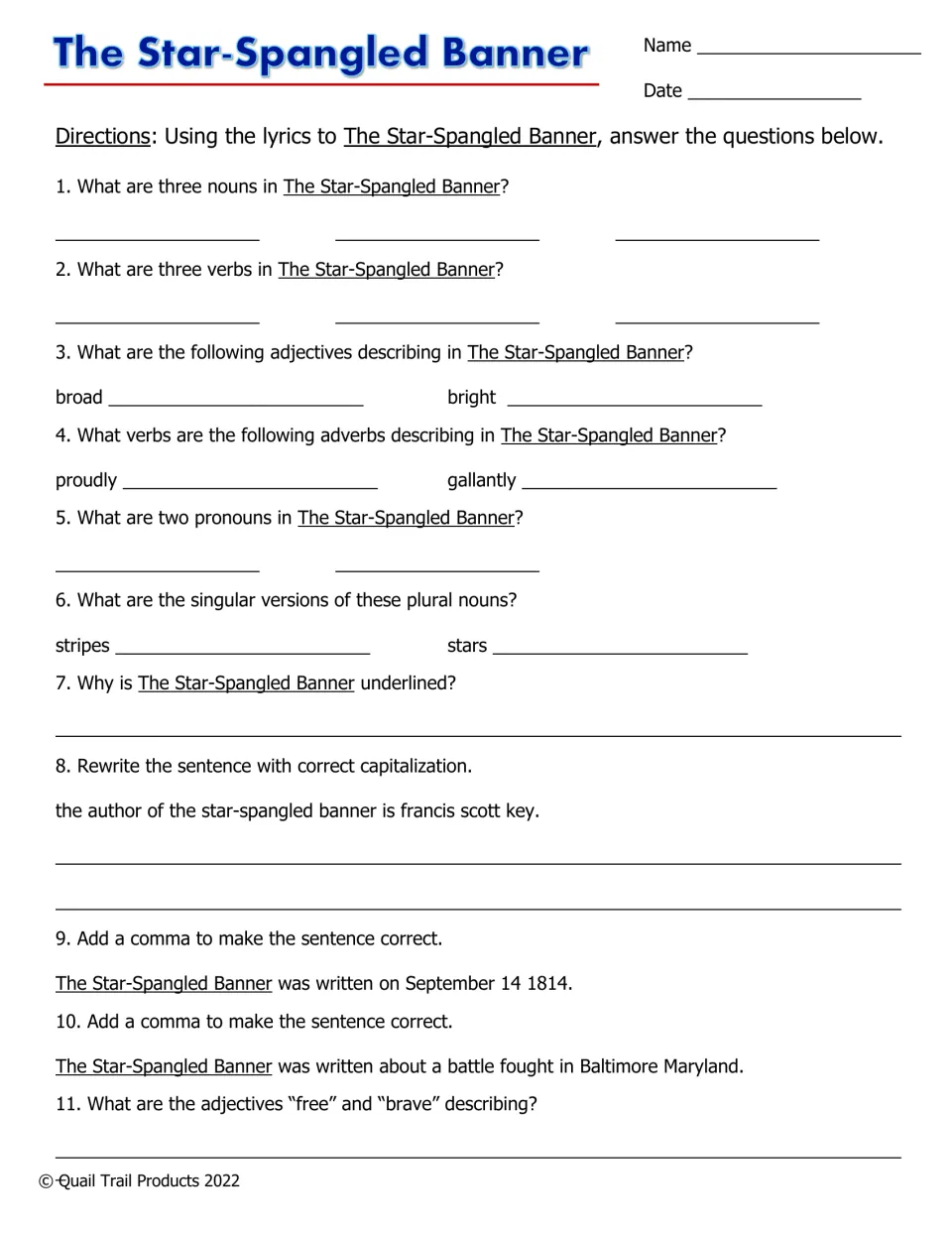 Anthem grammar questions: students find nouns, verbs and pronouns in the lyrics, fix capitals and add commas in 11 items