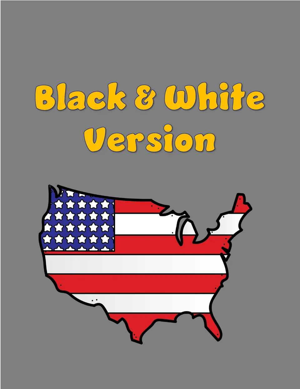 Section title reading Black & White Version over a U.S. map filled with the American flag, marking the printer-friendly set