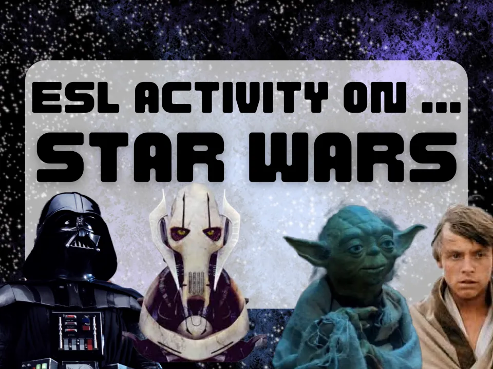 ESL Activity on Star Wars title slide showing four film characters, including a green alien and a black-helmeted figure