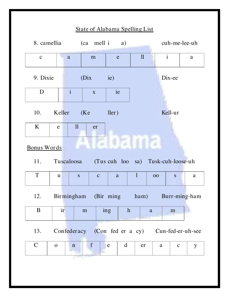 Spelling words 8-10 (camellia, Dixie, Keller) plus bonus words Tuscaloosa, Birmingham and Confederacy, broken into sounds