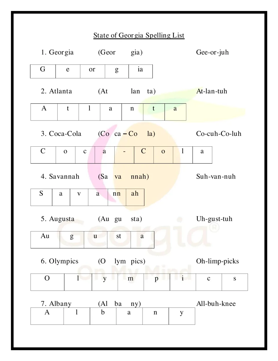 Georgia spelling words 1-7, Georgia to Albany: students study each word by syllable, letter chunk and pronunciation