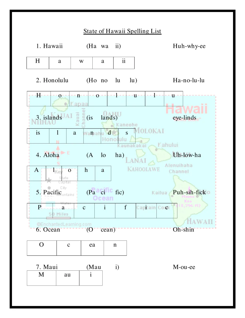 Hawaii spelling words 1-7, Hawaii to Maui: each split into syllables, a pronunciation guide and letter sounds