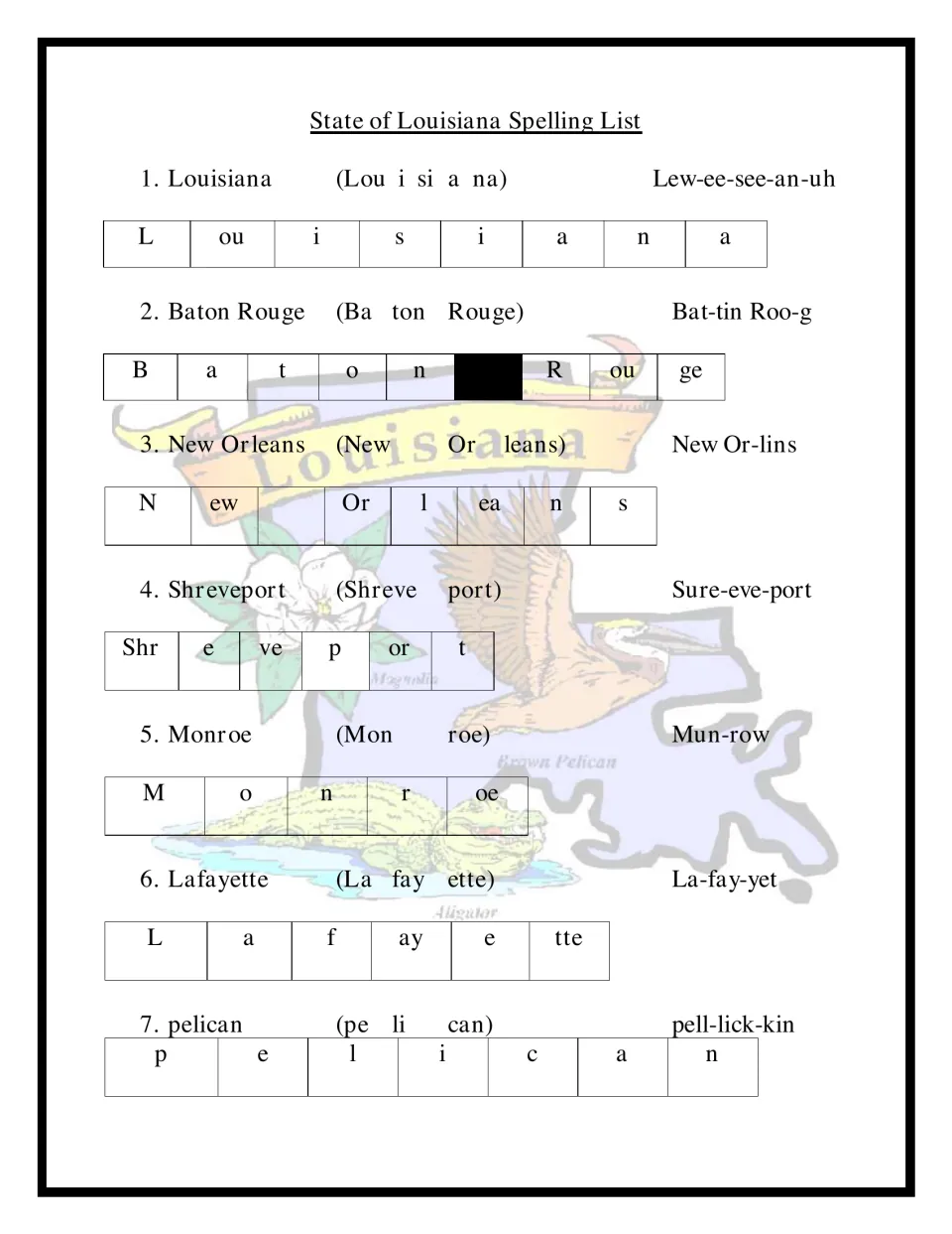 Louisiana spelling words 1-7, Louisiana to pelican, each split into syllables and sounds with a pronunciation guide