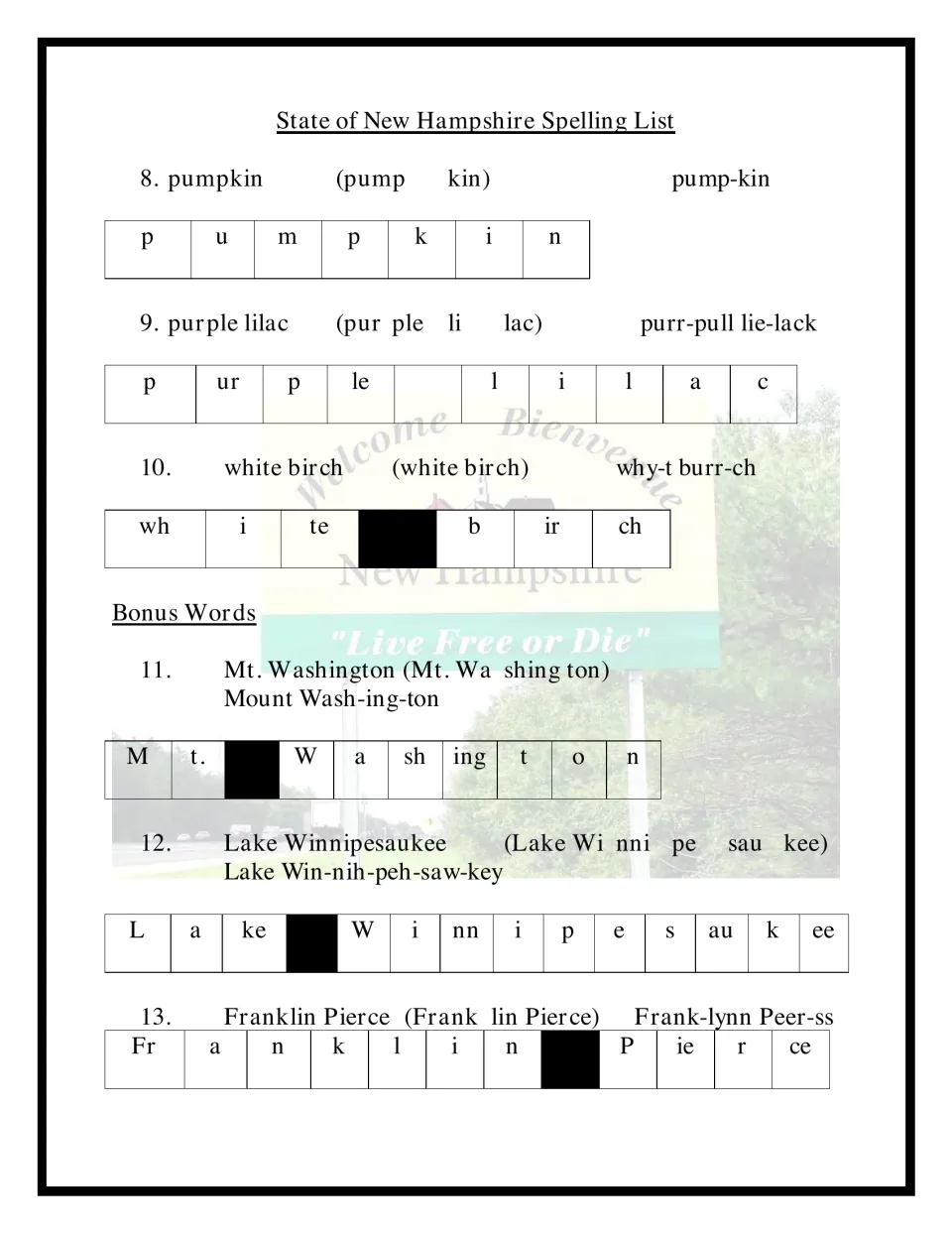 Spelling words 8-13: pumpkin, white birch, bonus Mt. Washington and Lake Winnipesaukee; students spell them in sound chunks