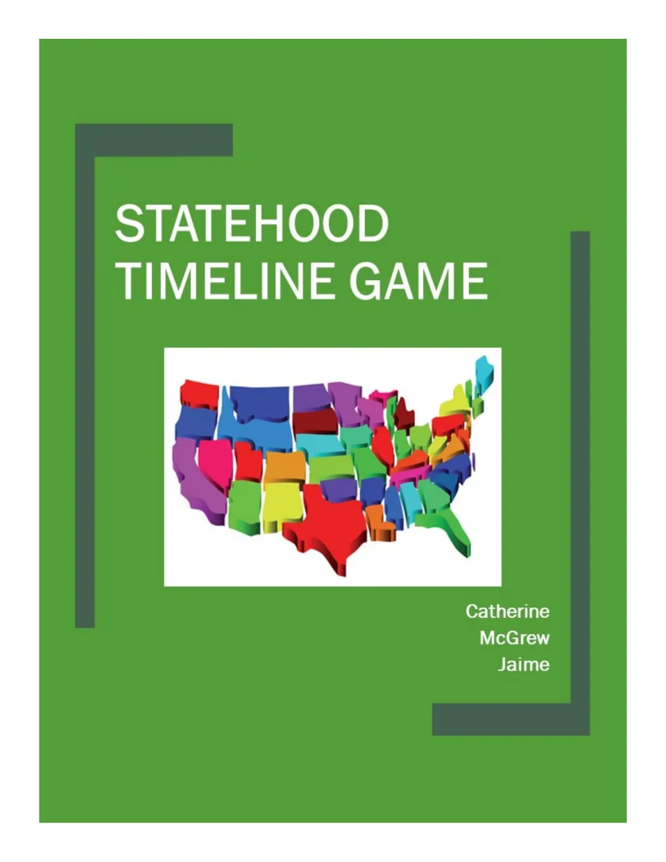 Statehood Time-Line Game cover identifies the resource and names its author, Catherine McGrew Jaime.