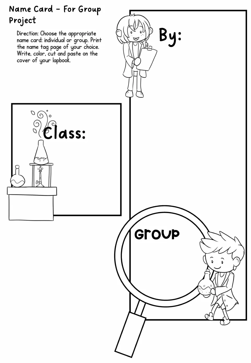 Name card for a group project: By, Class and Group labels with scientist and magnifying glass art to fill in and cut