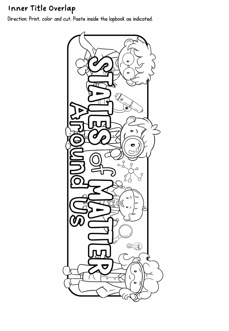 Inner title overlap: States of Matter Around Us banner with cartoon kid scientists to color, cut and paste inside