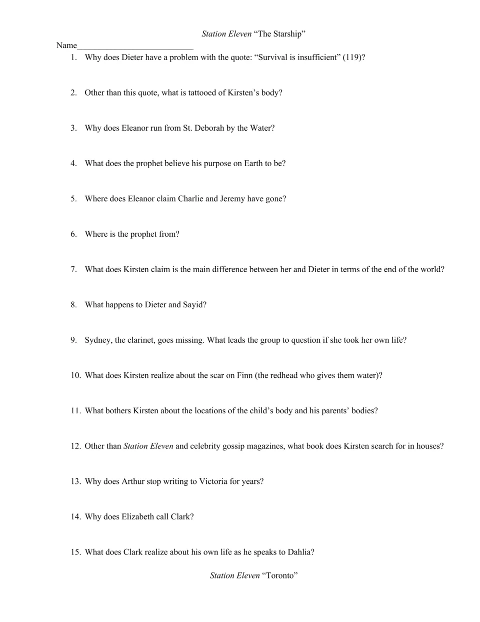 The Starship quiz has 15 questions about survival, Kirsten's tattoos, Eleanor, disappearances, Arthur, and Clark.