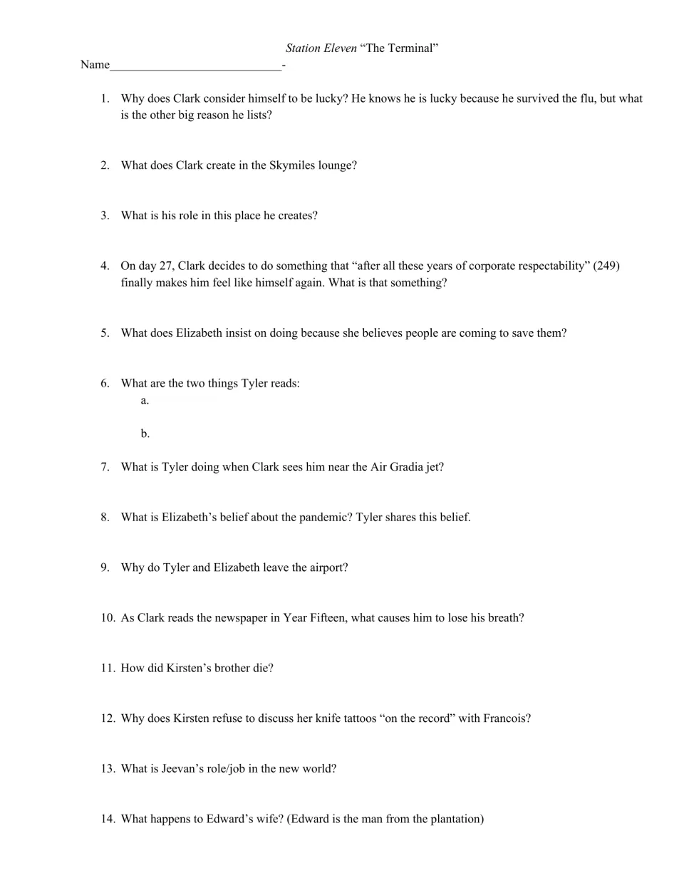 The Terminal quiz asks 14 questions about Clark's airport life, Elizabeth, Tyler, Kirsten's memories, and Jeevan.