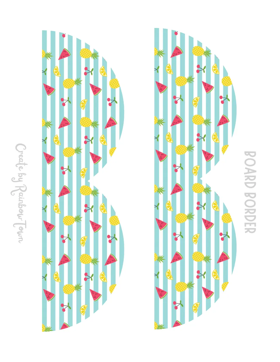 Board border: two scalloped strips in aqua stripes with watermelon slices, pineapples, lemons and cherries to cut out