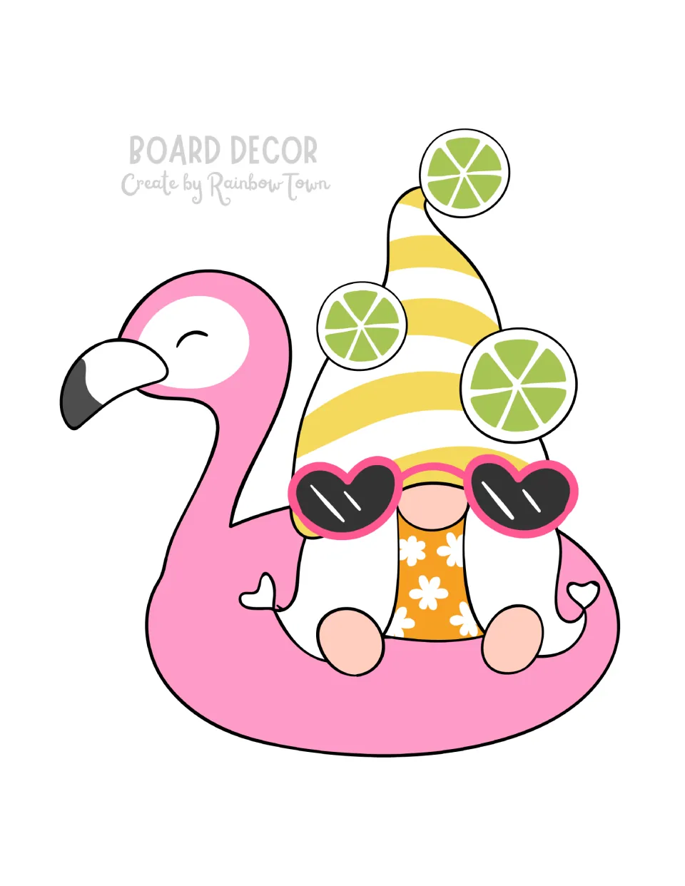 Board decor: gnome in a yellow striped hat topped with lime slices and heart sunglasses, riding a pink flamingo float