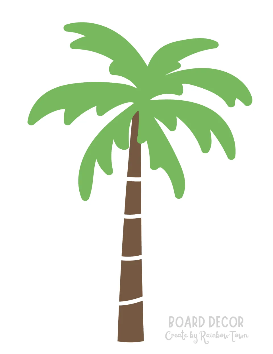 Board decor: full-page palm tree with a brown segmented trunk and green fronds, printed as one piece to cut out