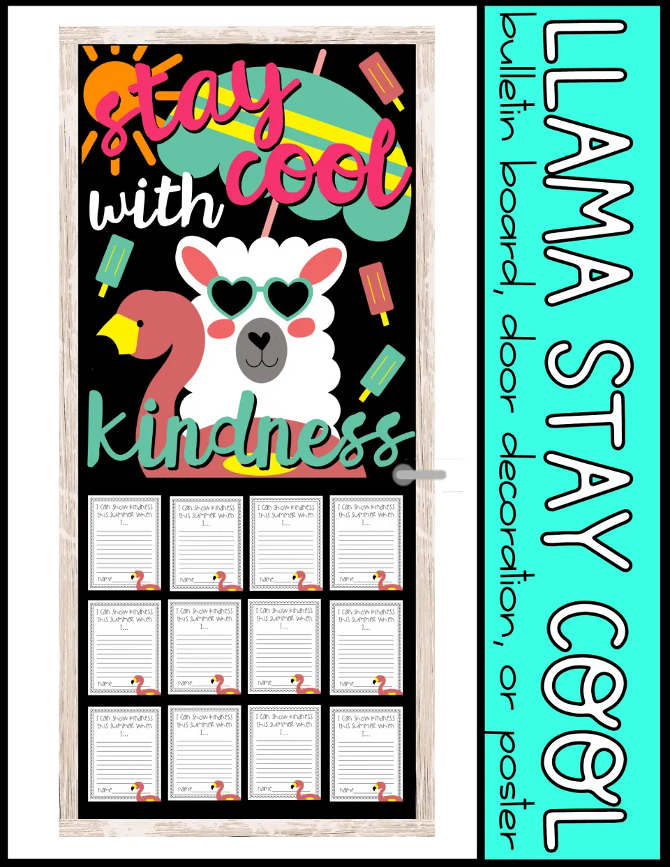 Door display example pairing the kindness poster with 12 writing sheets about showing kindness this summer
