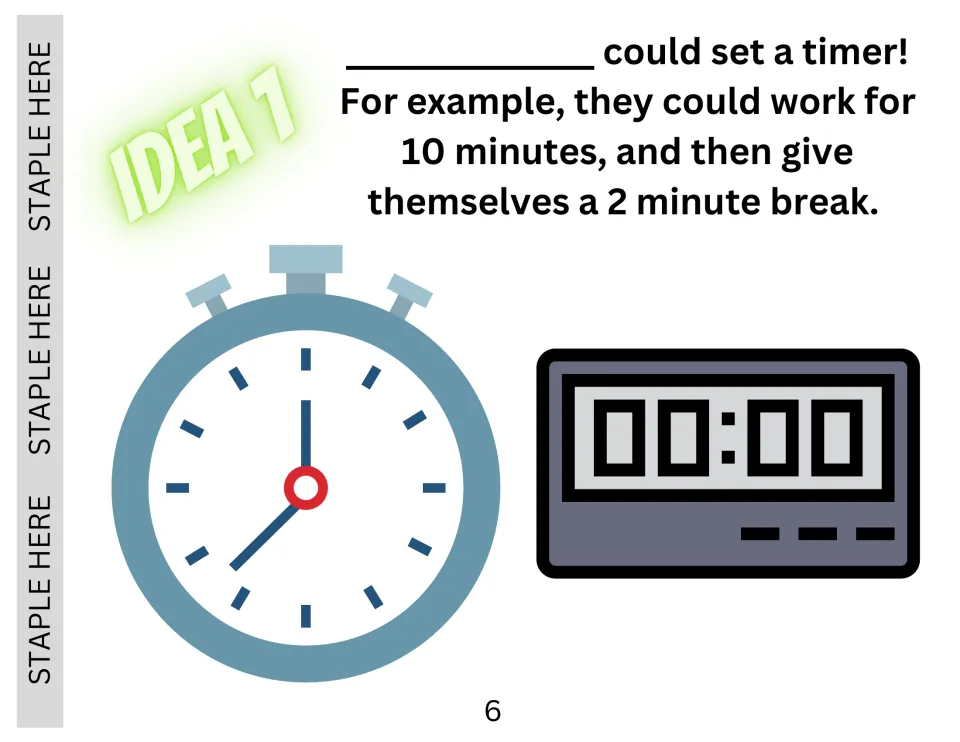 Idea 1, set a timer: work for 10 minutes, then take a 2-minute break, shown with a stopwatch and a digital timer