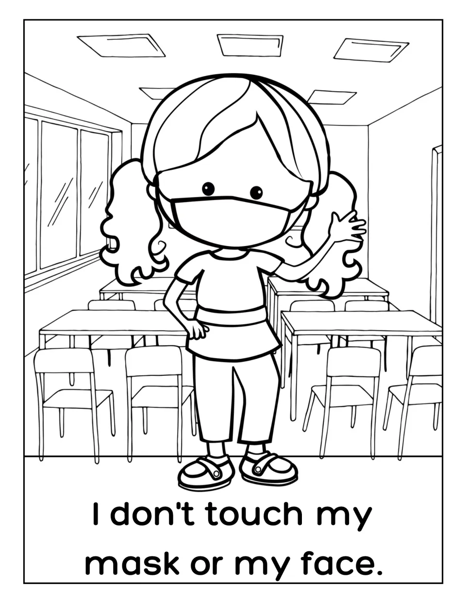 No touching mask or face: students color a masked girl waving in a classroom of desks and chairs, one hand on her hip