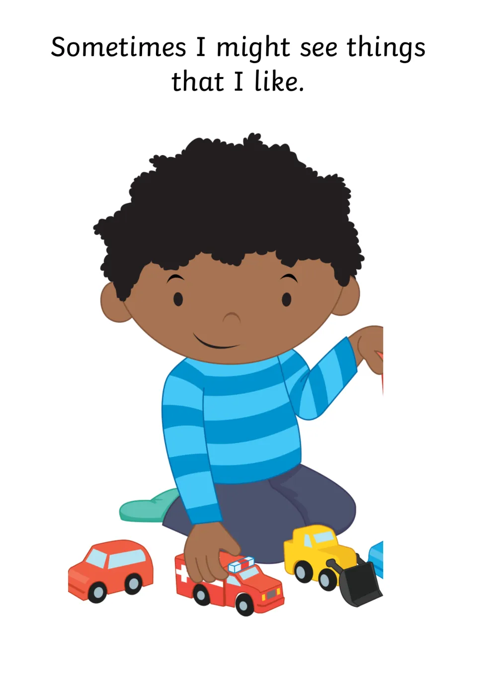 Noticing things we like: story page reads "Sometimes I might see things that I like" beside a boy playing with toy cars