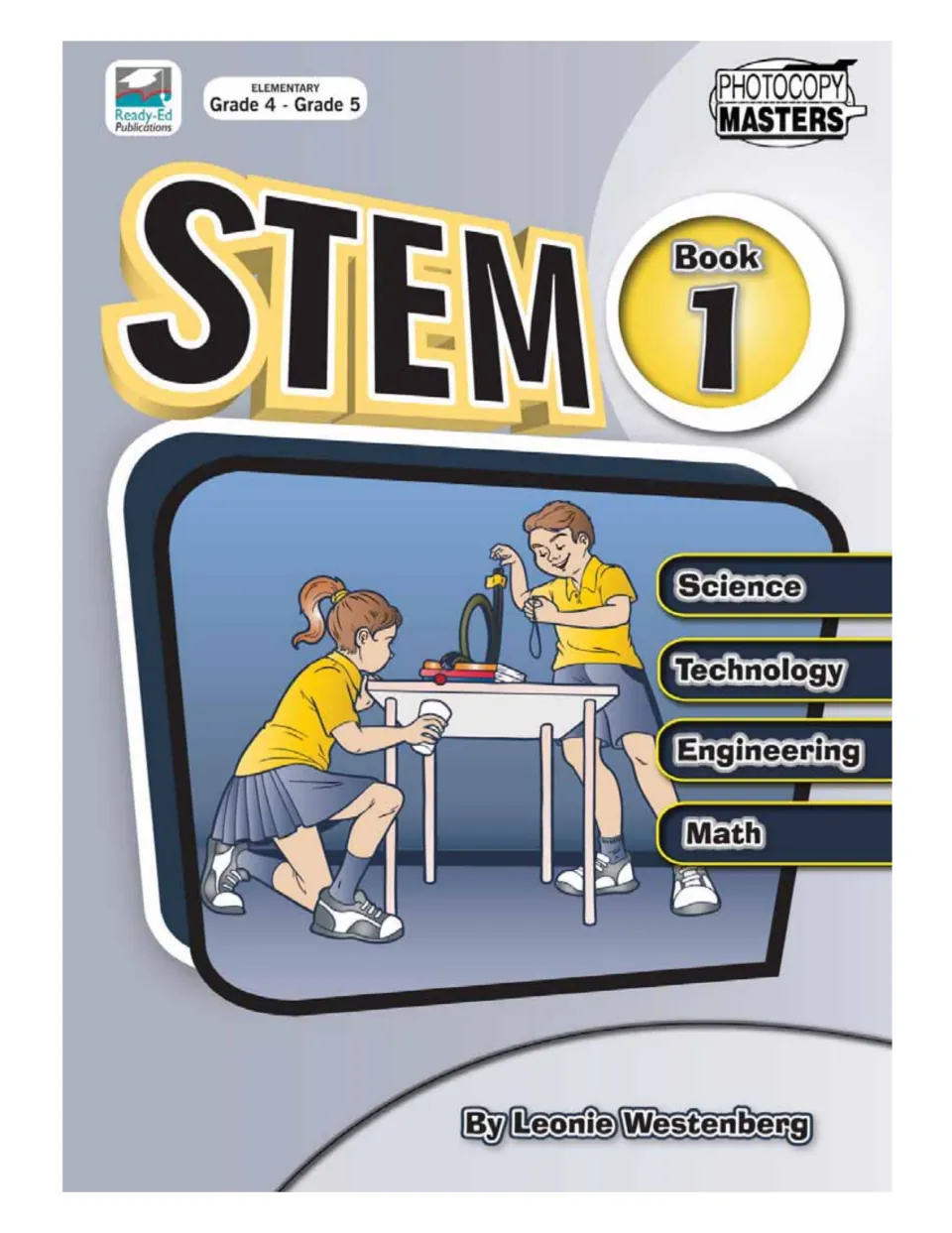 STEM Book 1 cover for Grades 4–5 by Leonie Westenberg, with two students working on an experiment at a table