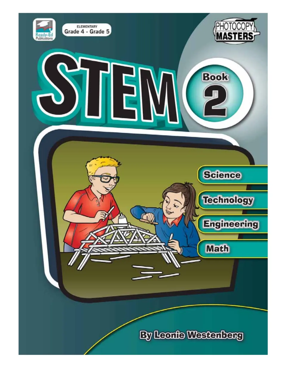 STEM Book 2 cover for Grades 4–5 by Leonie Westenberg, showing two students building a craft-stick bridge