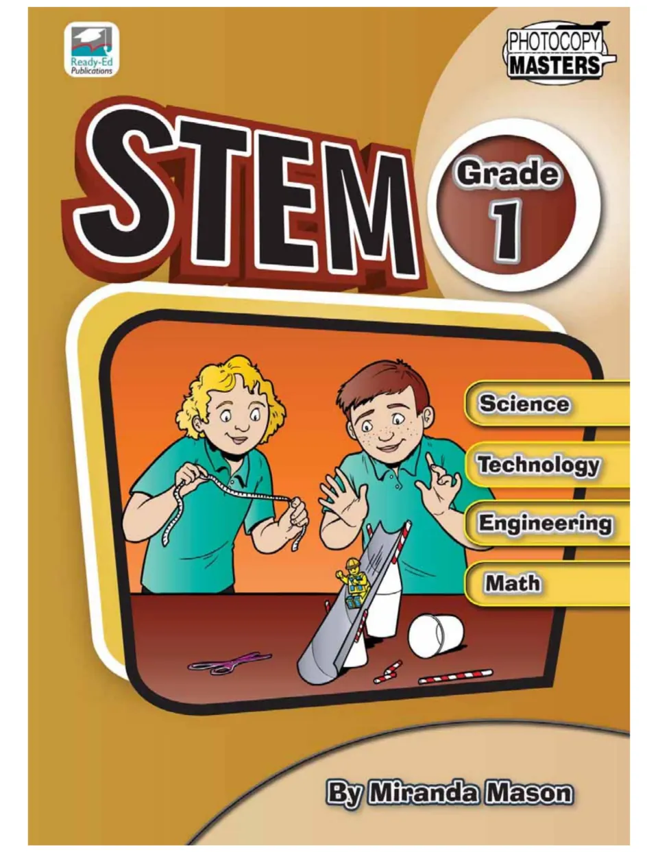 STEM Grade 1 cover by Miranda Mason: two children build a cup-and-straw ramp under Science, Technology, Engineering, Math