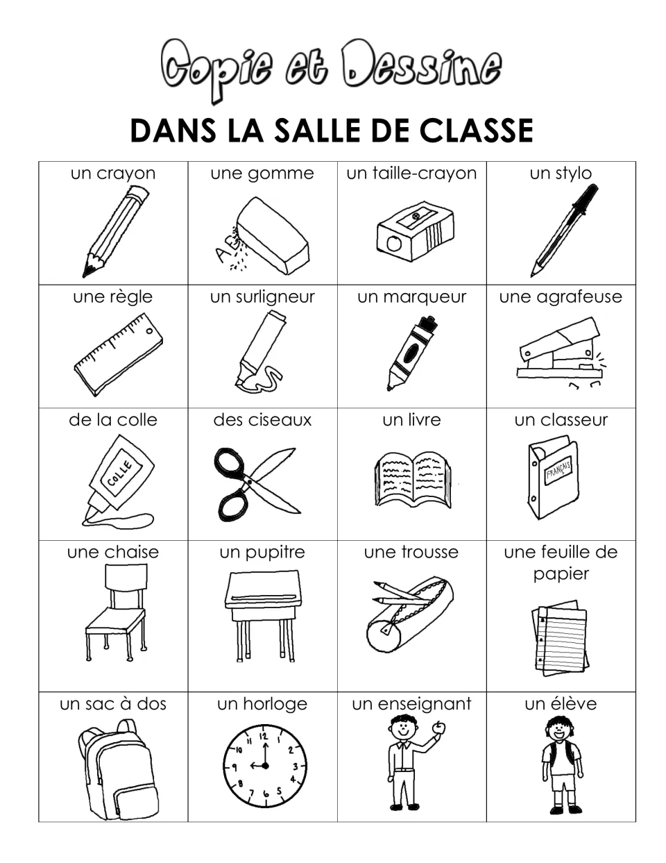 Classroom objects in French: 20 labeled pictures from un crayon to un élève, a vocabulary reference for Copie et Dessine