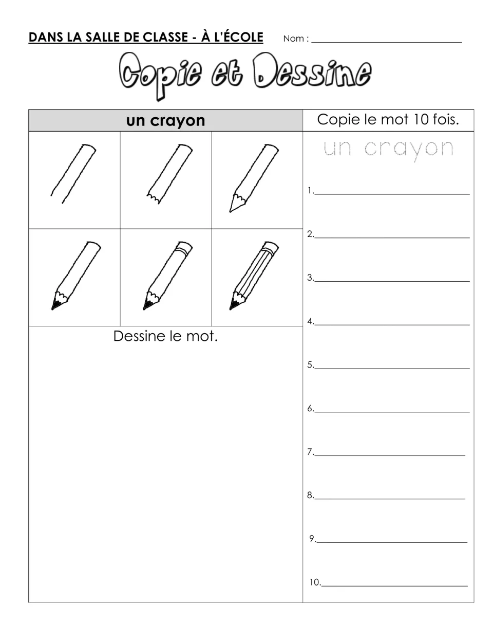 Un crayon (pencil): students trace and copy the word 10 times, then follow 6 steps to draw a sharpened pencil